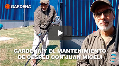 Gardena y el mantenimiento de césped con Juan Miceli